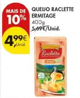 Pingo Doce Queijo raclette ermitage promoção
