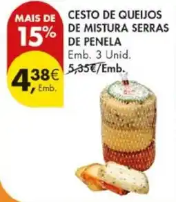 Pingo Doce cesto de queijos de mistura serras de penela promoção