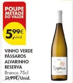 Pingo Doce Vinho verde pássaros alvarinho reserva promoção