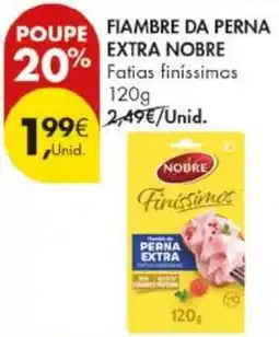 Pingo Doce Fiambre da perna extra nobre promoção