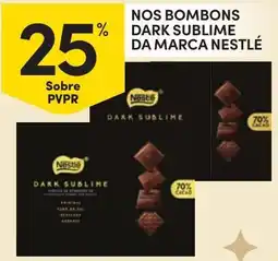 Continente Nos bombons dark sublime da marca nestlé promoção