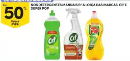 Continente detergentes manuais p/ a loiça das marcas cif e super pop promoção