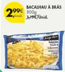 Pingo Doce Bacalhau à brás pingo doce promoção