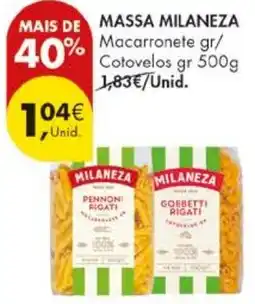 Pingo Doce Massa milaneza macarronete gr/ cotovelos gr promoção