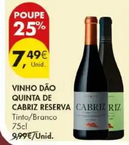 Pingo Doce Vinho dão quinta de cabriz reserva promoção