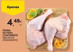 Continente Perna de peru continente promoção