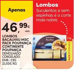 Continente Lombos bacalhau msc promoção