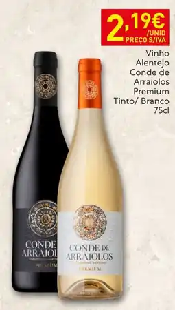 Recheio Vinho Alentejo Conde de Arraiolos Premium promoção