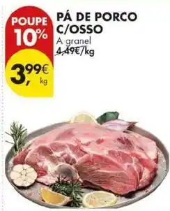 Pingo Doce A+ - pâ de porco c/osso promoção