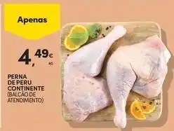 Continente Bom dia Continente - perna de peru promoção