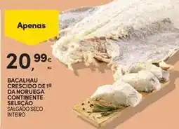 Continente Bom dia Continente - bacalhau crescido de 18 da noruega selecao promoção