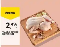 Continente Bom dia Continente - frango inteiro promoção