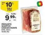Continente Bom dia Casa do monte - presunto quartos promoção