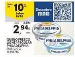 Continente Bom dia Philadelphia - queijo fresco light/ regular promoção