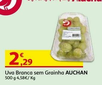 Auchan Uva branca sem grainha auchan:500 g promoção