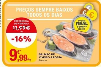 Intermarché Salmão de Viveiro á Posta promoção