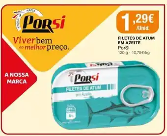 Intermarché Filates de Atum em Azeite PorSi 120g promoção