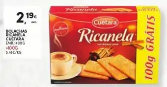 Continente Bolachas Ricanela Cuétara 400g promoção