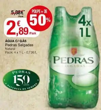 Intermarché Água C/Gás Pedras Salgadas Natural 4x1L promoção