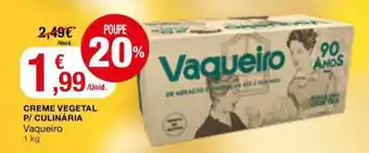 Intermarché Creme Vegetal P/Culinária Vaqueiro1kg promoção