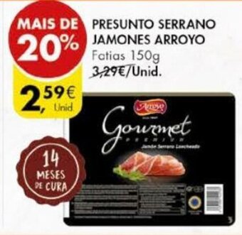 Pingo Doce Presunto Serrano Jamones Arroyo 150g promoção