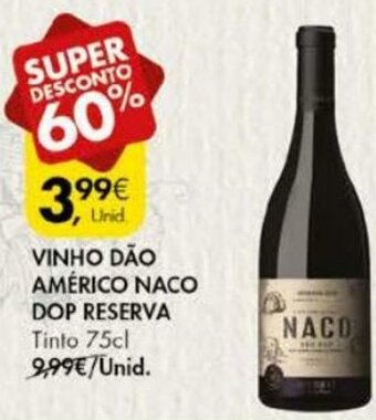 Pingo Doce Vinho Dão Américo Naco DOP Reserva 75cl promoção