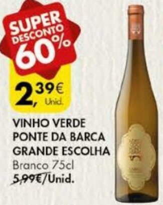 Vinho Verde Ponte da Barca Grande Escolha 75cl