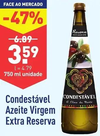 ALDI Condestável Azeite Virgem Extra Reserva 750ml promoção