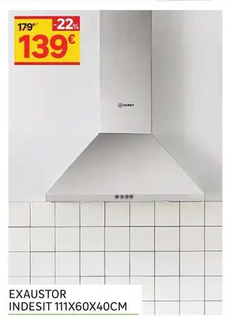 Leroy Merlin Exaustor Indesit 111x60x40cm promoção