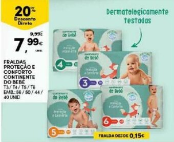 Continente Fraldas Proteção e Conforto Continente do Bebé T3/T4/T5/T6 56/50/44/40 Unid promoção