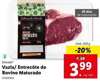 Lidl Inisvale Vazia/ Entrecôte de Bovino Maturado 200g promoção