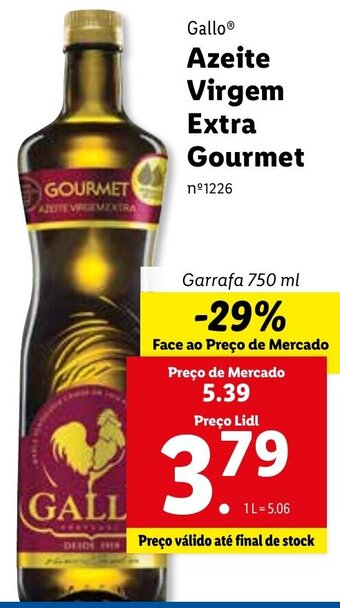 Lidl Gallo Azeite Virgem Extra Gourmet 750ml promoção