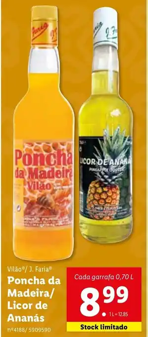 Lidl Vilão/ J.Faria Poncha da Madeira/Licor de Ananás 0,70L promoção