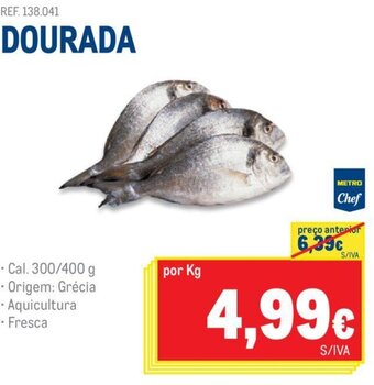 Makro Dourada 300/400g promoção