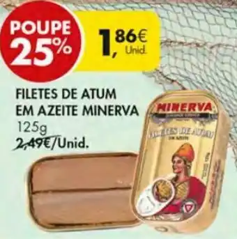 Pingo Doce Filetes de Atum em Azeite Minerva 125g promoção