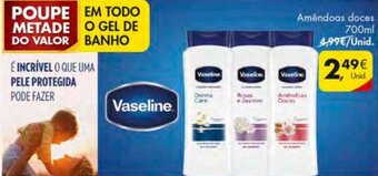 Pingo Doce Vaseline Gel de Banho 700ml promoção
