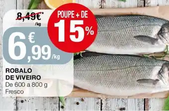 Intermarché Robalo de Viveiro de 600 a 800g promoção