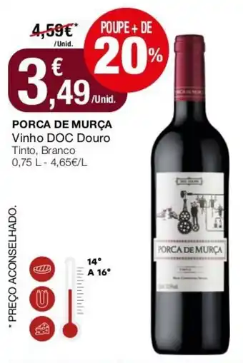 Intermarché Porca de Murça Vinho DOC Douro 0,75L promoção