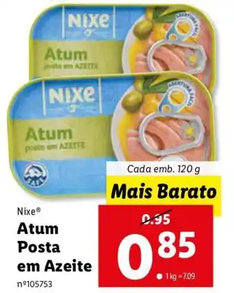 Lidl Nixe Atum Posta em Azeite 120g promoção