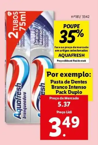 Lidl Aquafresh Pasta de Dentes Branco Intenso 2 x 75ml promoção