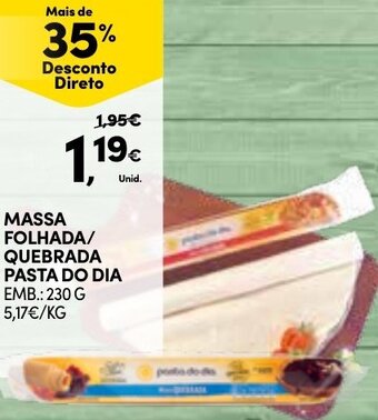 Continente Massa Folhada/Quebrada Pasta do Dia 230g promoção