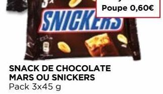 Chocolates snickers