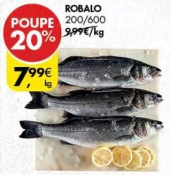 Pingo Doce Robalo 200/600 promoção