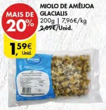 Pingo Doce Miolo de Amêijoa Glacialis 200g promoção