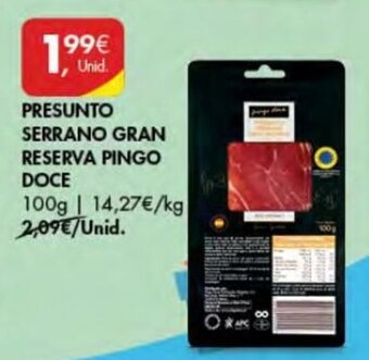 Pingo Doce Presunto Serrano Gran Reserva Pingo Doce 100g promoção