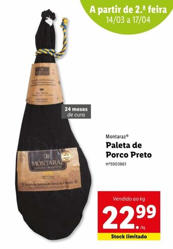 Lidl Montaraz Paleta de Porco Preto promoção