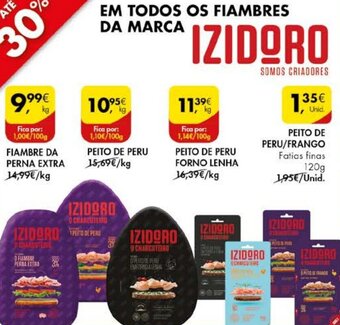 Pingo Doce Em Todos os Fiambres da Marca Izidoro promoção