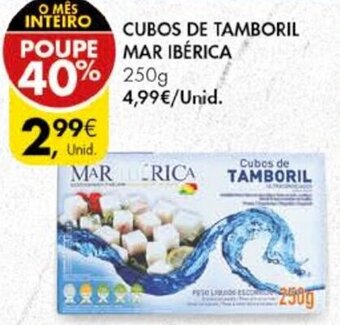 Pingo Doce Cubos de Tamboril Mar Ibérica 250g promoção