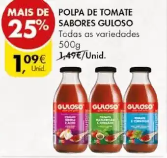Pingo Doce Polpa de Tomate Sabores Guloso promoção