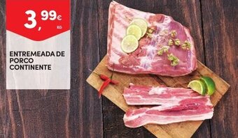 Continente Entremeada de Porco Continente promoção